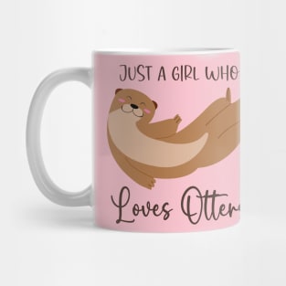 Girl Who Loves Otters Mug